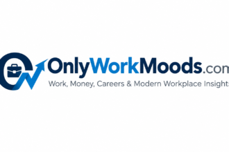 OnlyWorkMoods.com: Exploring Work, Money, and Modern Career Insights