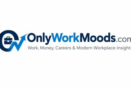 OnlyWorkMoods.com: Exploring Work, Money, and Modern Career Insights