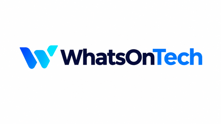 WhatsOnTech: Understanding Technology in a Changing Digital World