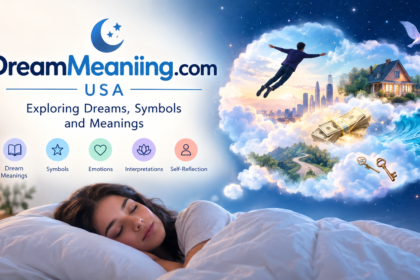 DreamMeaniing.com USA: Exploring Dreams, Symbols and Meanings