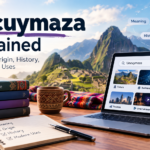 Uncuymaza Explained: Meaning, Origin, History, and Modern Uses