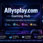 Allysplay.com Gaming Hub: Complete Guide to Game Updates, Tips, Codes & Reviews