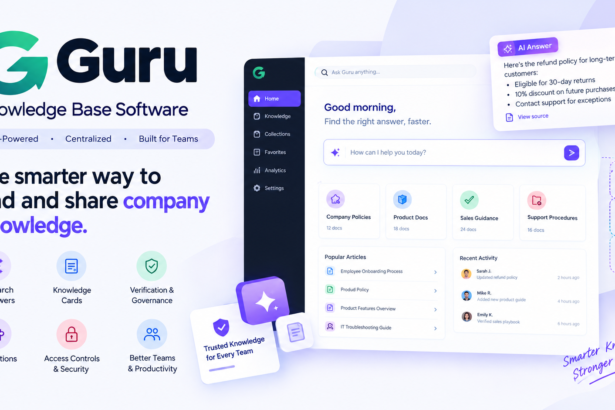 Guru Knowledge Base Software: Features, AI Tools, Benefits & Review (2026)