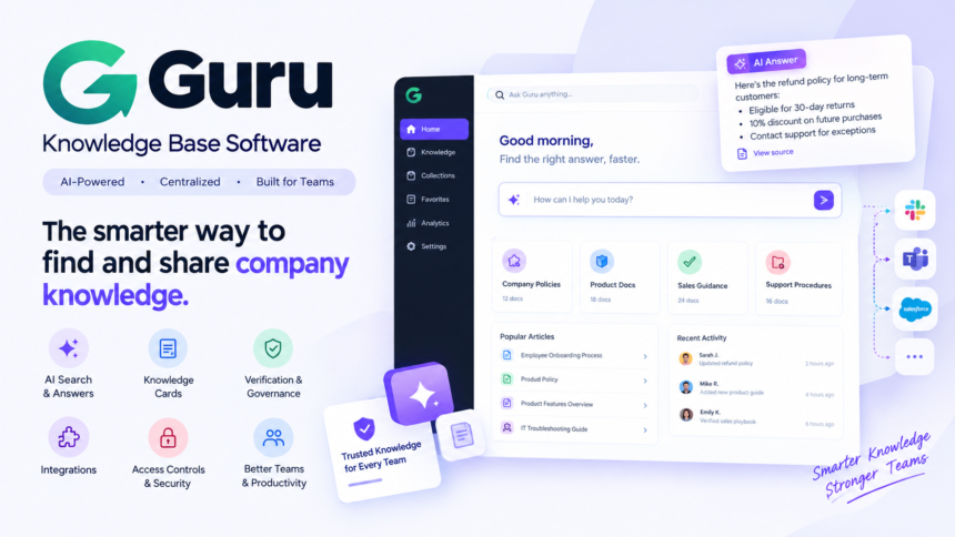 Guru Knowledge Base Software: Features, AI Tools, Benefits & Review (2026)