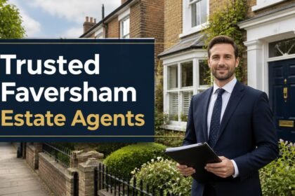 What Makes a Trusted Faversham Estate Agent? 5 Things Sellers Should Look For