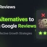 Safe Alternatives to Buying Google Reviews